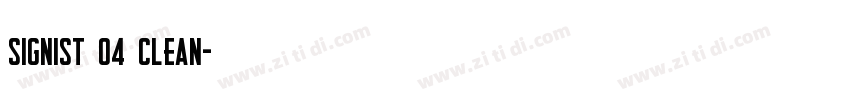 Signist 04 Clean字体转换